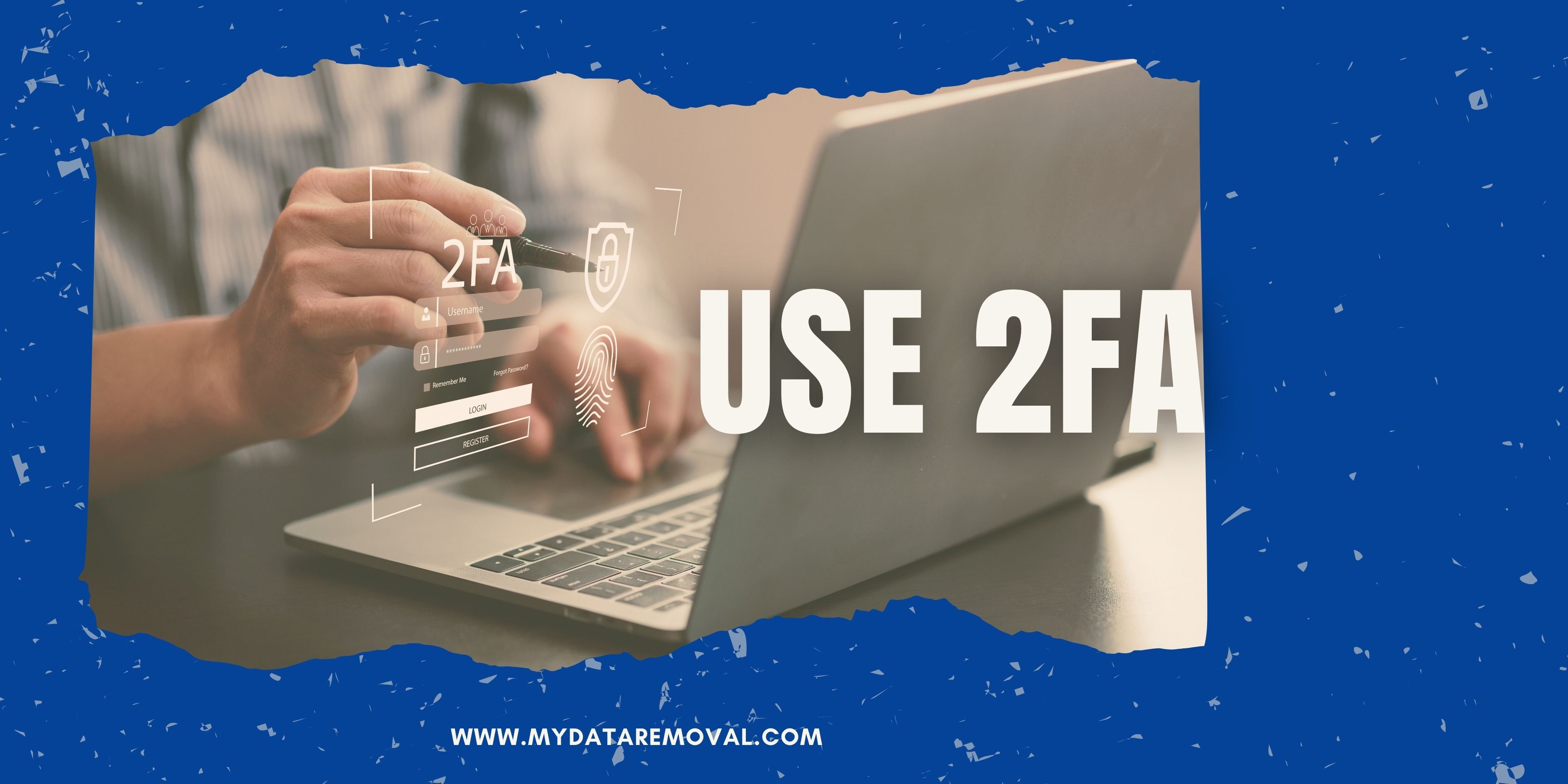 Use 2FA