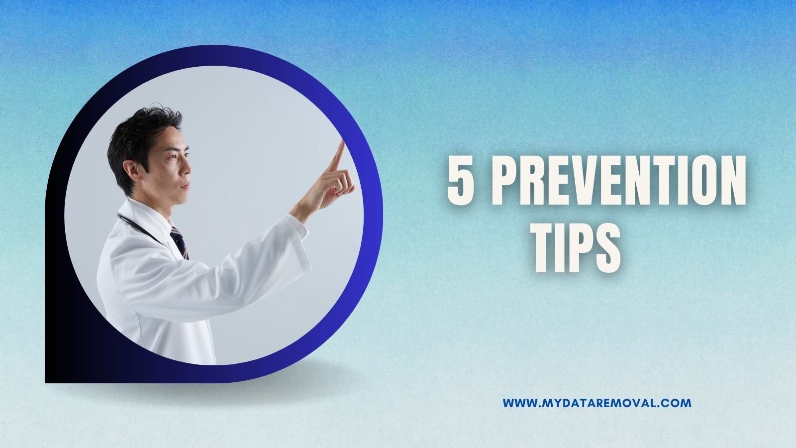 5 Prevention Tips