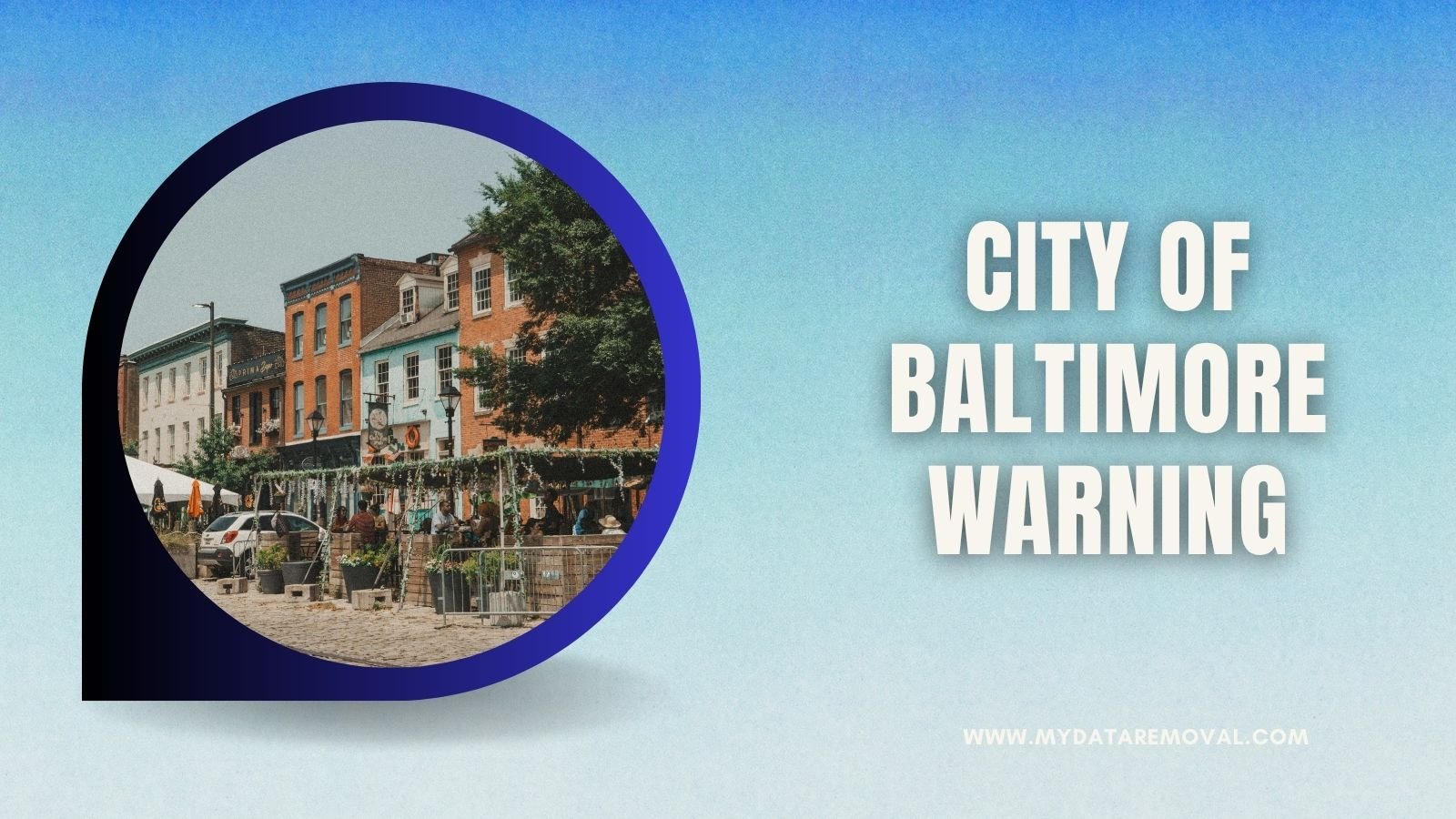 City of Baltimore Warning