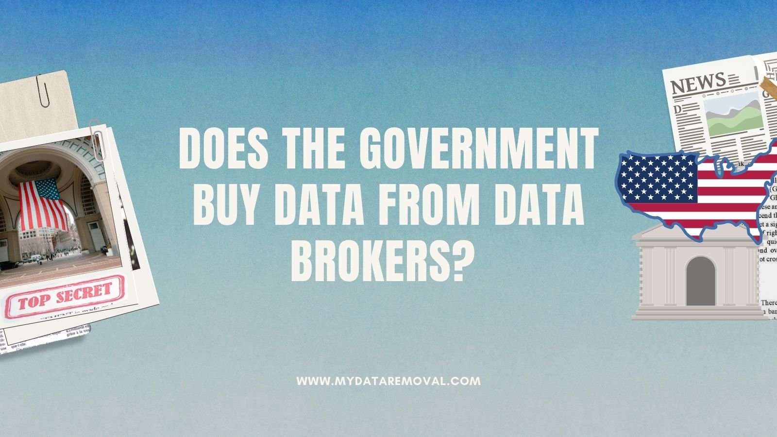 Does the Government Buy Data From Data Brokers