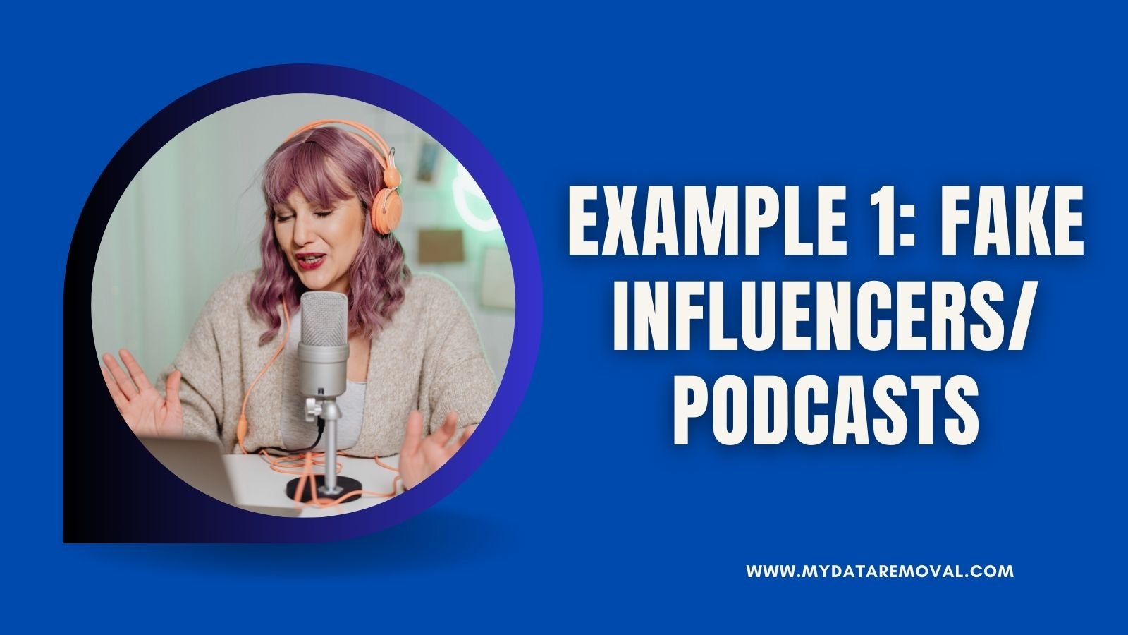 Example 1_ Fake Influencers_Podcasts