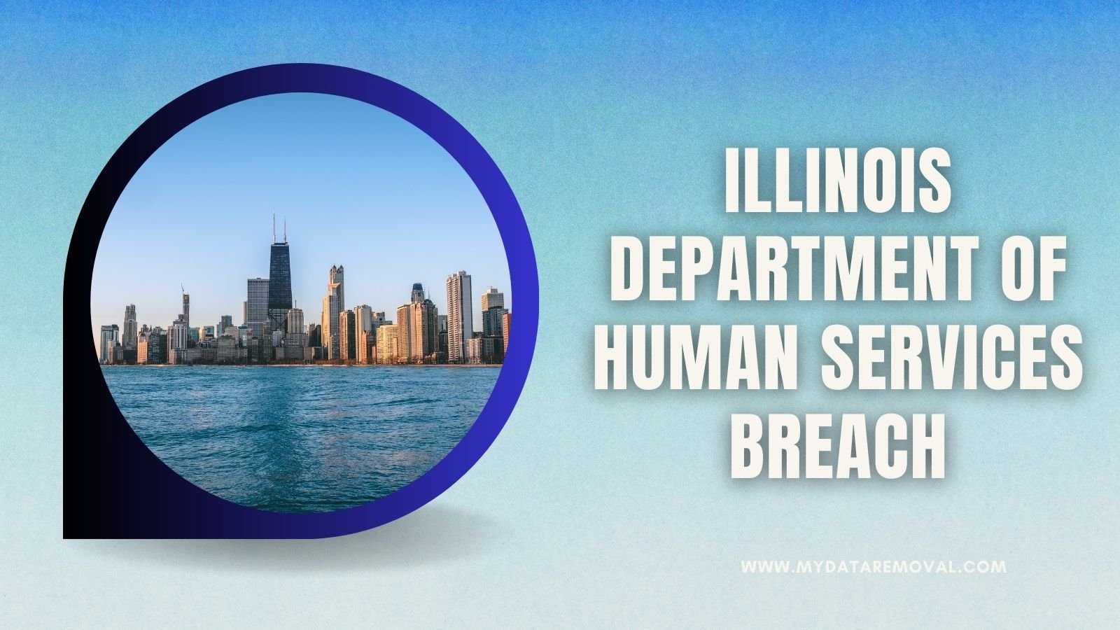 Illinois Department of Human Services Breach