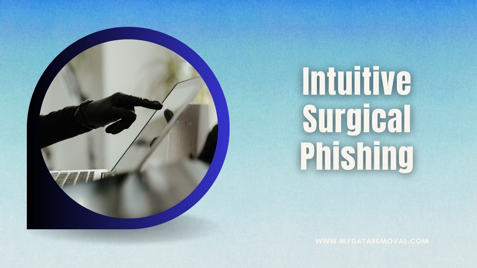 Intuitive Surgical Phishing