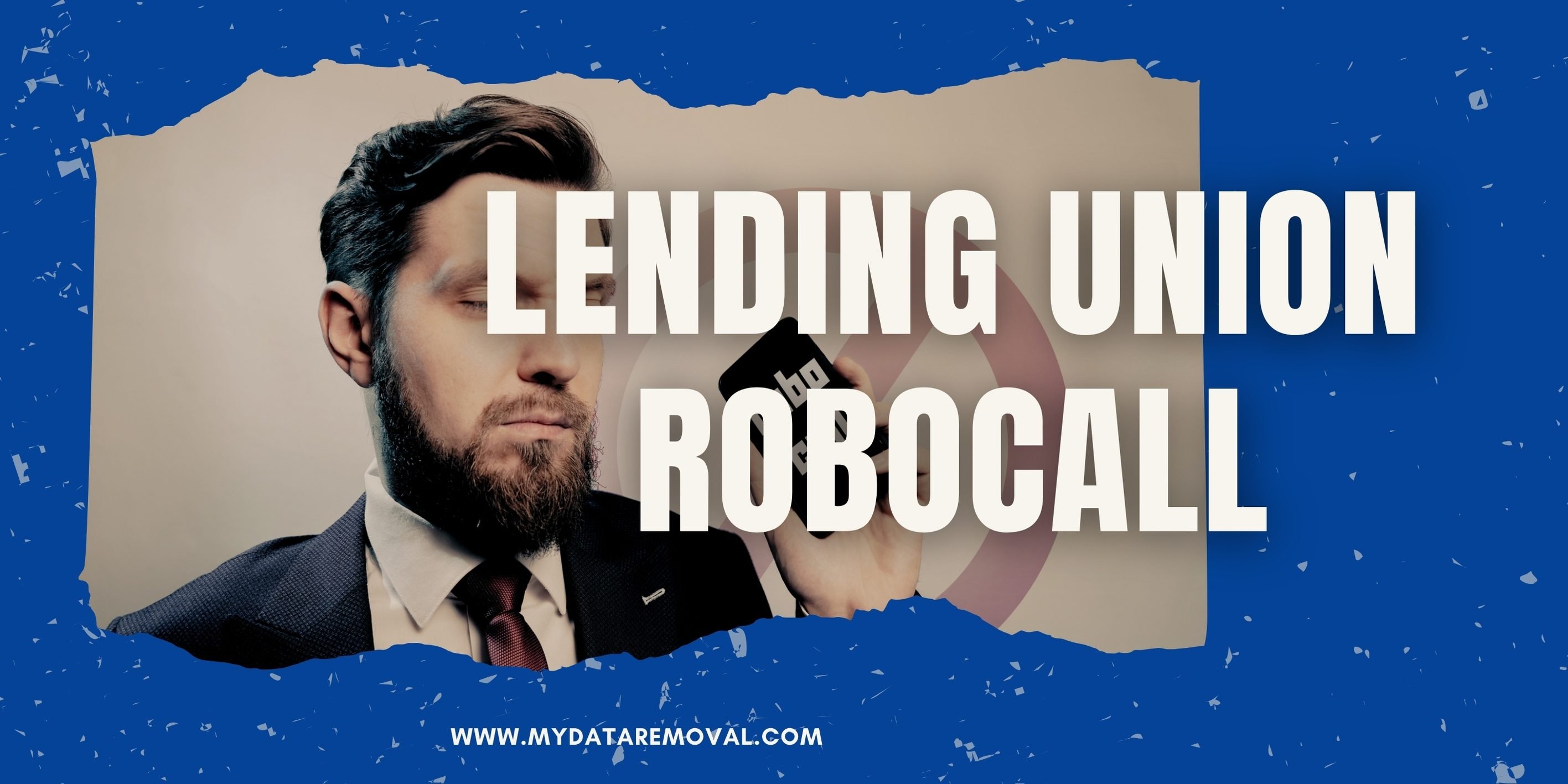 Lending Union West Coast Robocall