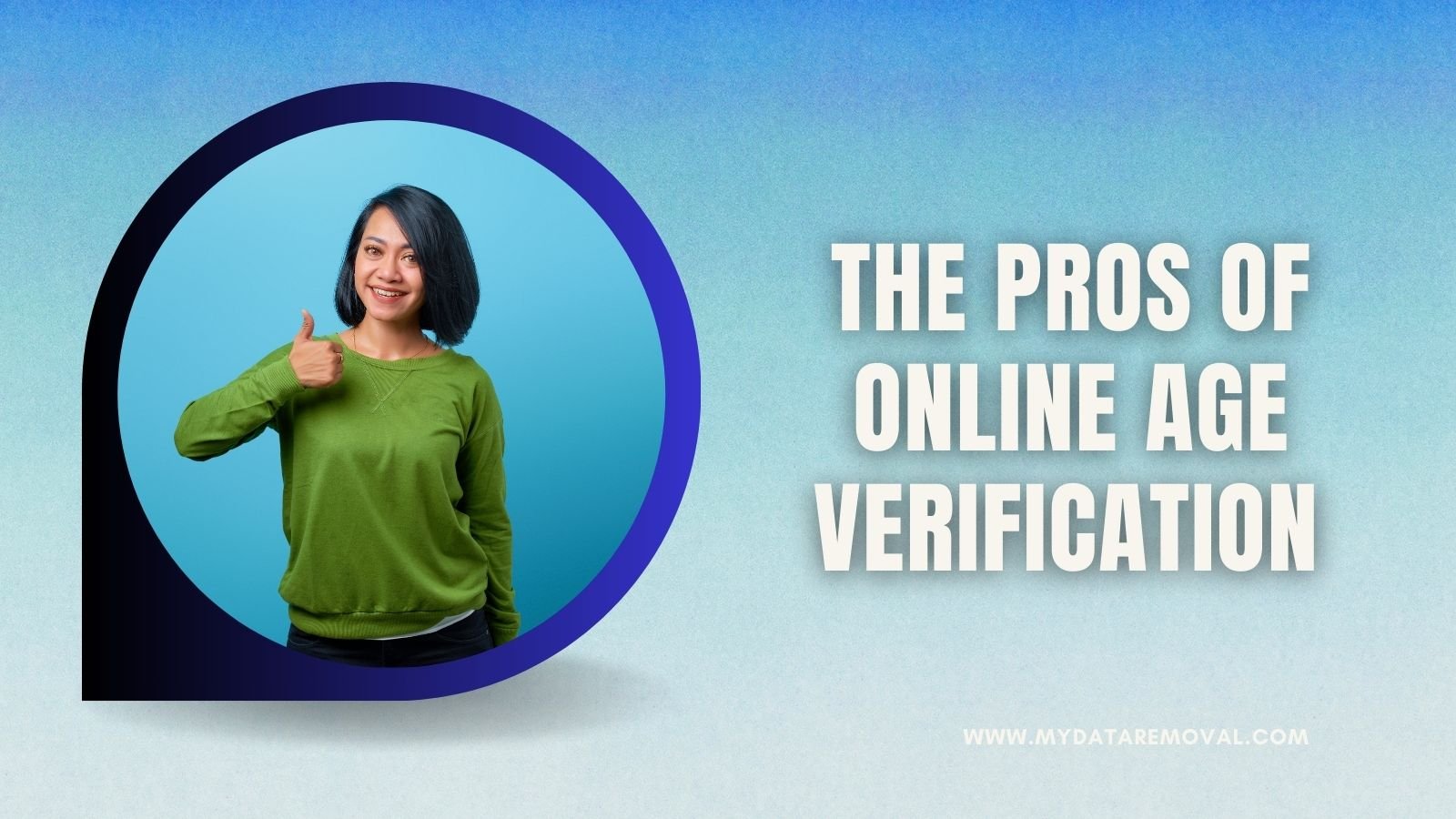 The PROs of Online Age Verification