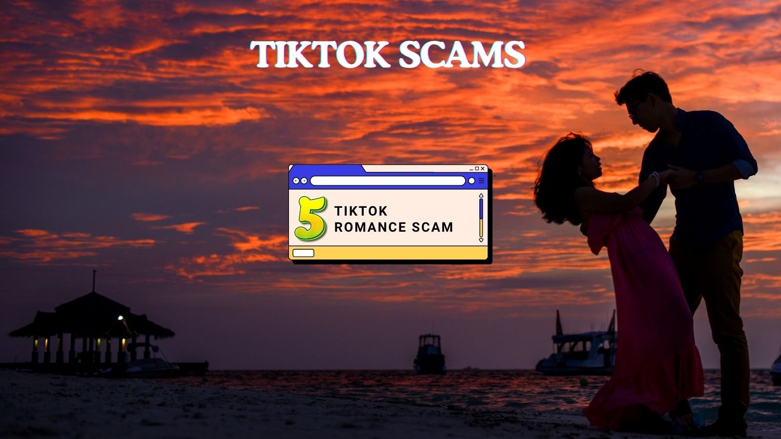 TikTok Romance Scam